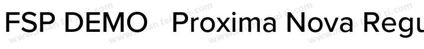 FSP DEMO   Proxima Nova Regular字体转换